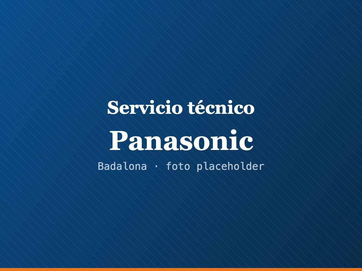 Servicio técnico Panasonic en L'Hospitalet