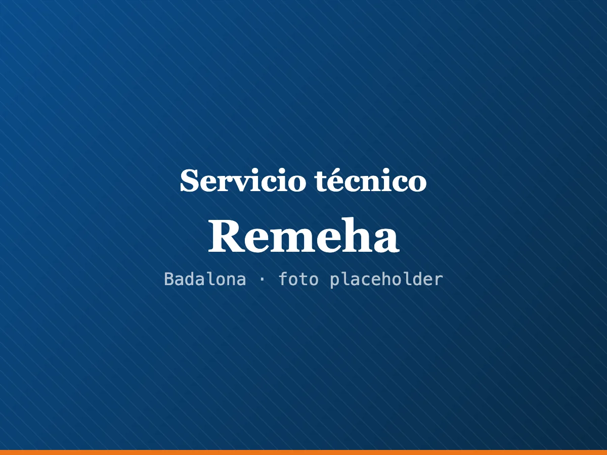Servicio técnico Remeha en L'Hospitalet