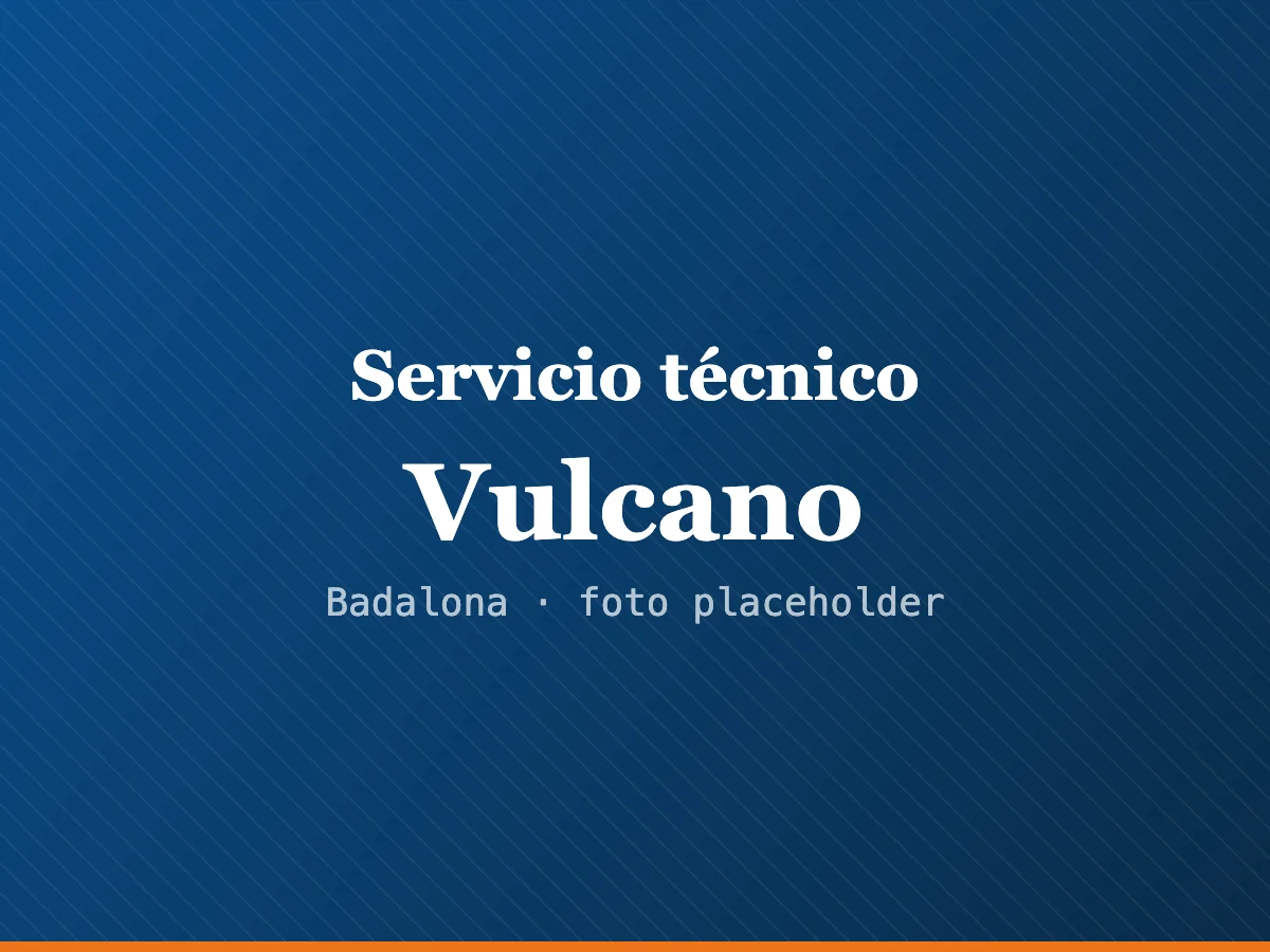 Servicio técnico de calderas Vulcano en L'Hospitalet
